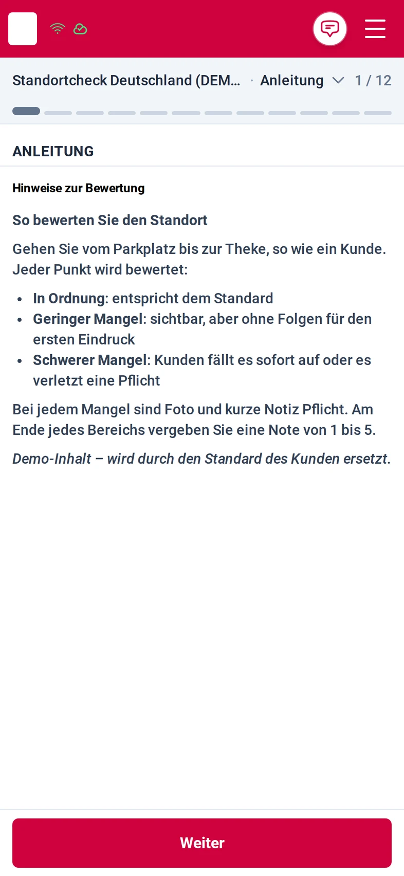 Schritt Anleitung, 1 von 12: „So bewerten Sie den Standort“ erklärt die drei Bewertungen In Ordnung, geringer Mangel und schwerer Mangel, dass jeder Mangel Foto und Notiz braucht, und die Note von 1 bis 5 pro Bereich