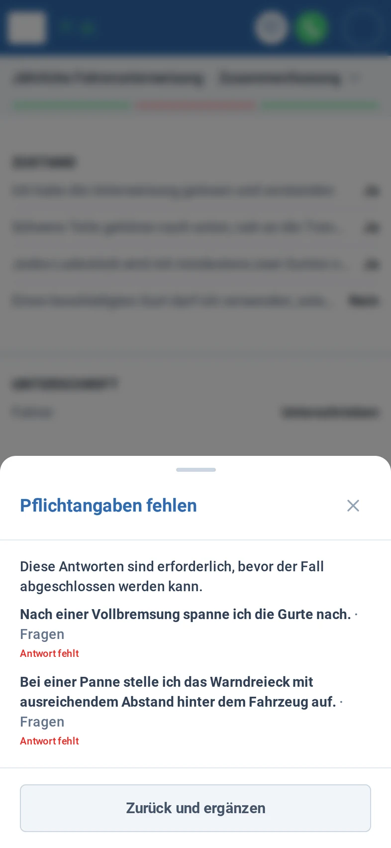 Abschließen wird verweigert: Das Fenster 'Pflichtangaben fehlen' erklärt, dass die Antworten vor dem Abschluss erforderlich sind, nennt die zwei offenen Fragen und bietet nur Zurück und ergänzen