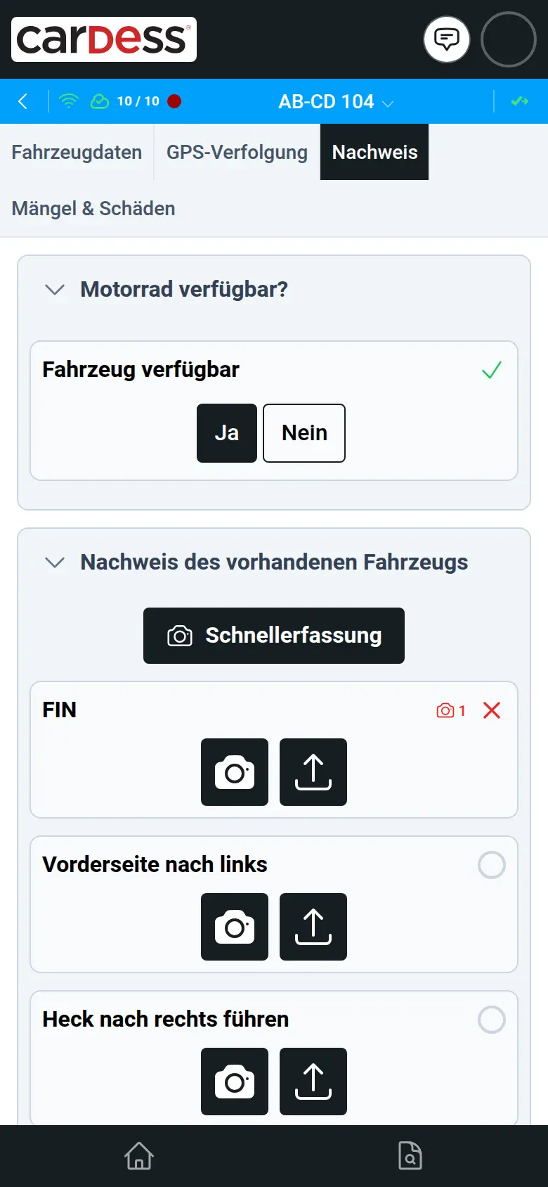 Schnellprüfung von AB-CD 104: Fahrzeug verfügbar mit Ja beantwortet, darunter Fotofelder für FIN-Schild und zwei Seiten